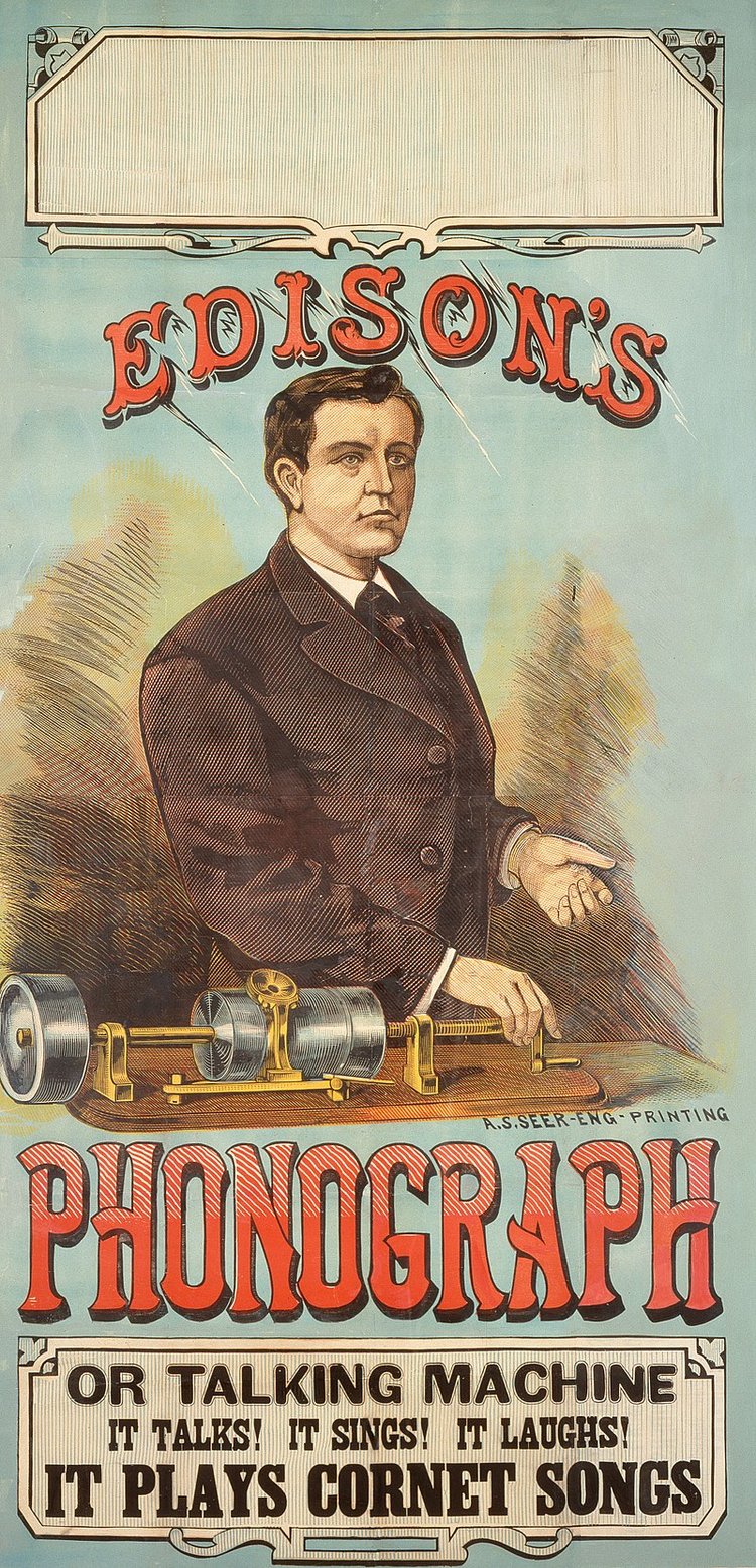 Надпись на плакате: «Фонограф Эдисона, или говорящая машина. Он говорит! Он поет! Он смеется! Он играет песни на корнете». 1878 г. Источник: Национальная портретная галерея, США, Вашингтон